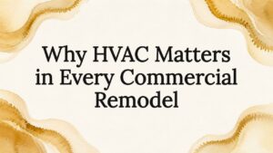 Decorative HVAC commercial remodel title card